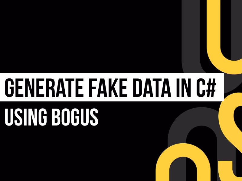 Generate Fake Data in C# Using Bogus