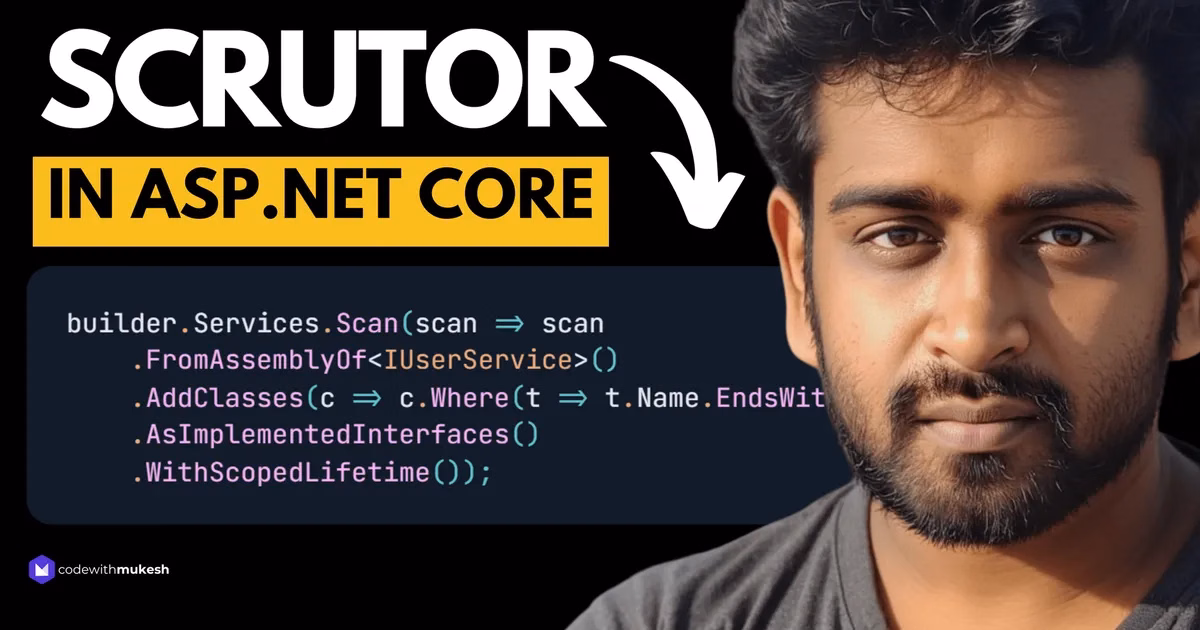 Scrutor in .NET – Auto-Register Dependencies for Cleaner and Scalable DI